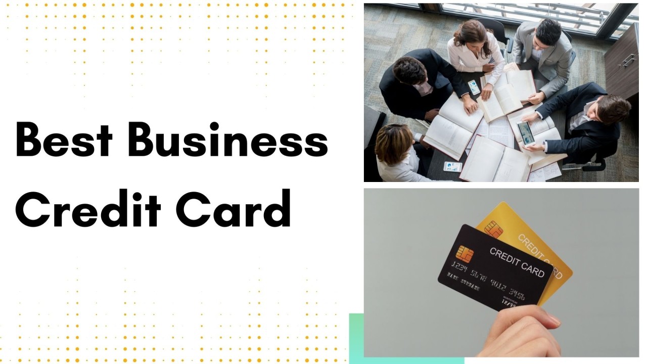 Best Business Credit Cards in 2025